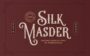Silk Masder